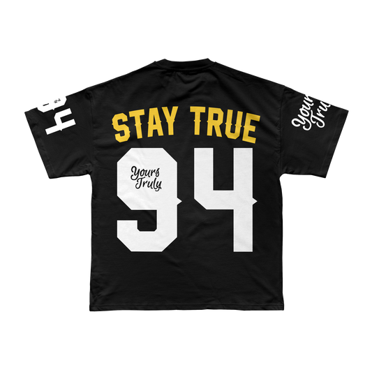 STAY TRUE 94 TEE