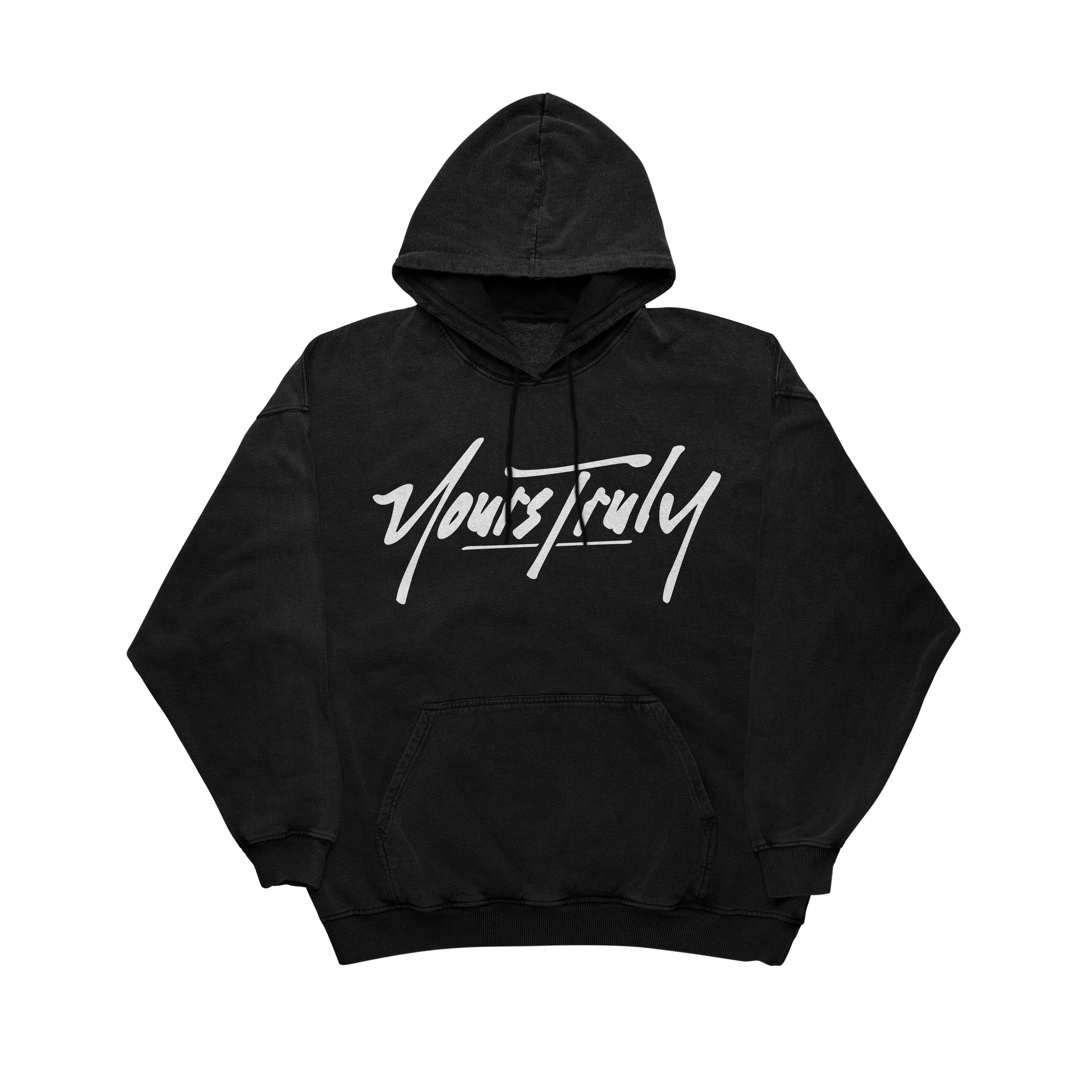 Yours 2025 truly hoodie